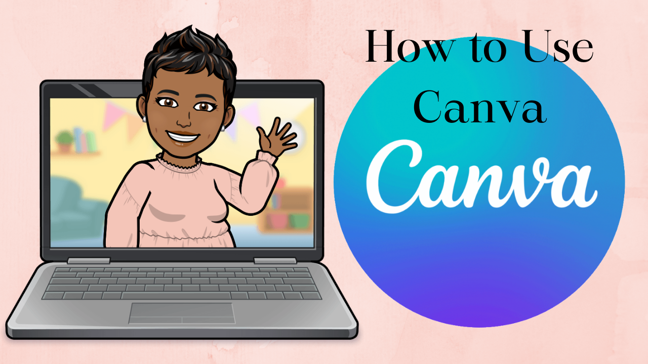 How To Use Canva Like A Pro: A Guide to Creating Great Graphics