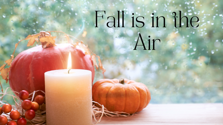 Fall Is In The Air